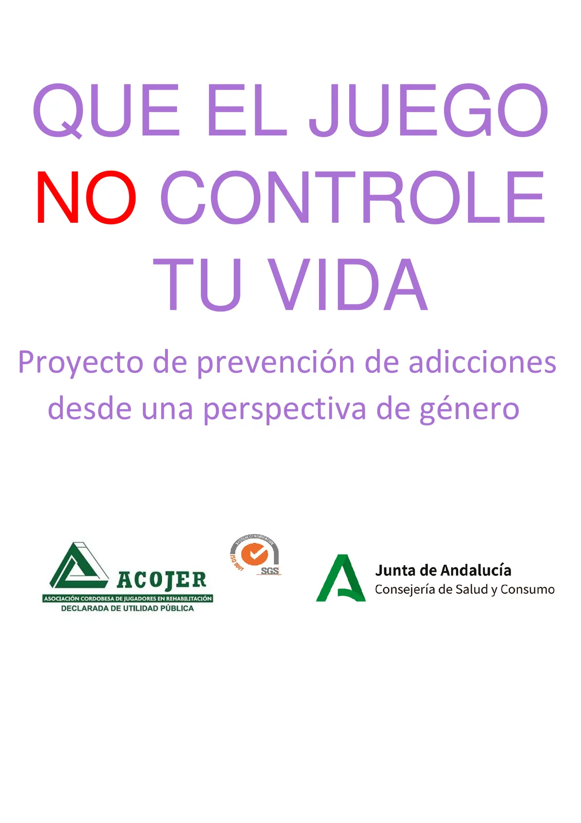 Cartel de Que el Juego no controle tu vida